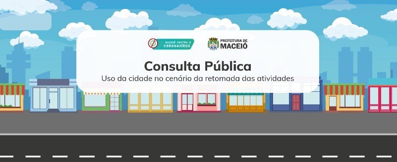 Consulta pública avalia soluções para retomada de atividades econômicas na capital