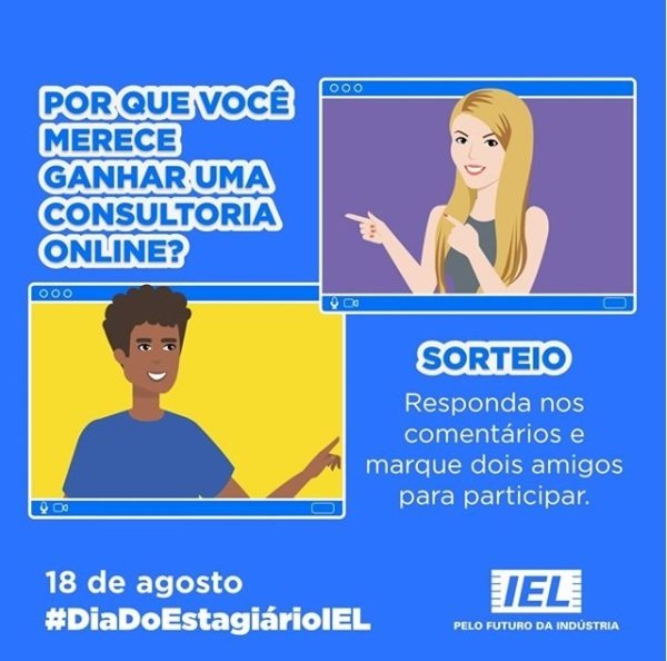 IEL/AL sorteia consultorias de carreira para marcar o Dia do Estagiário