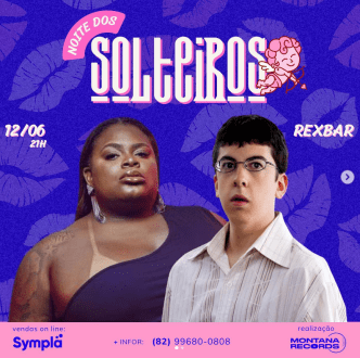 O dia é dos namorados mas a noite será dos solteiros no Rex Bar