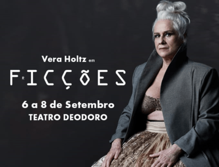 Neste final de semana, no Teatro Deodoro, Vera Holtz apresenta “Ficções”