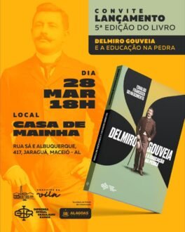 Imprensa Oficial Graciliano Ramos lança 5ª edição do livro “Delmiro Gouveia e a Educação na Pedra”