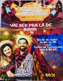 Rede Feminina de Combate ao Câncer realiza São João Solidário