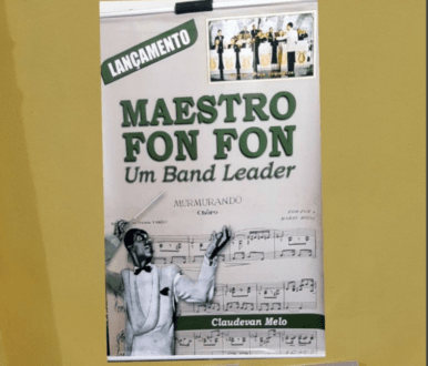 Fon Fon: o maestro alagoano que encantou a Europa