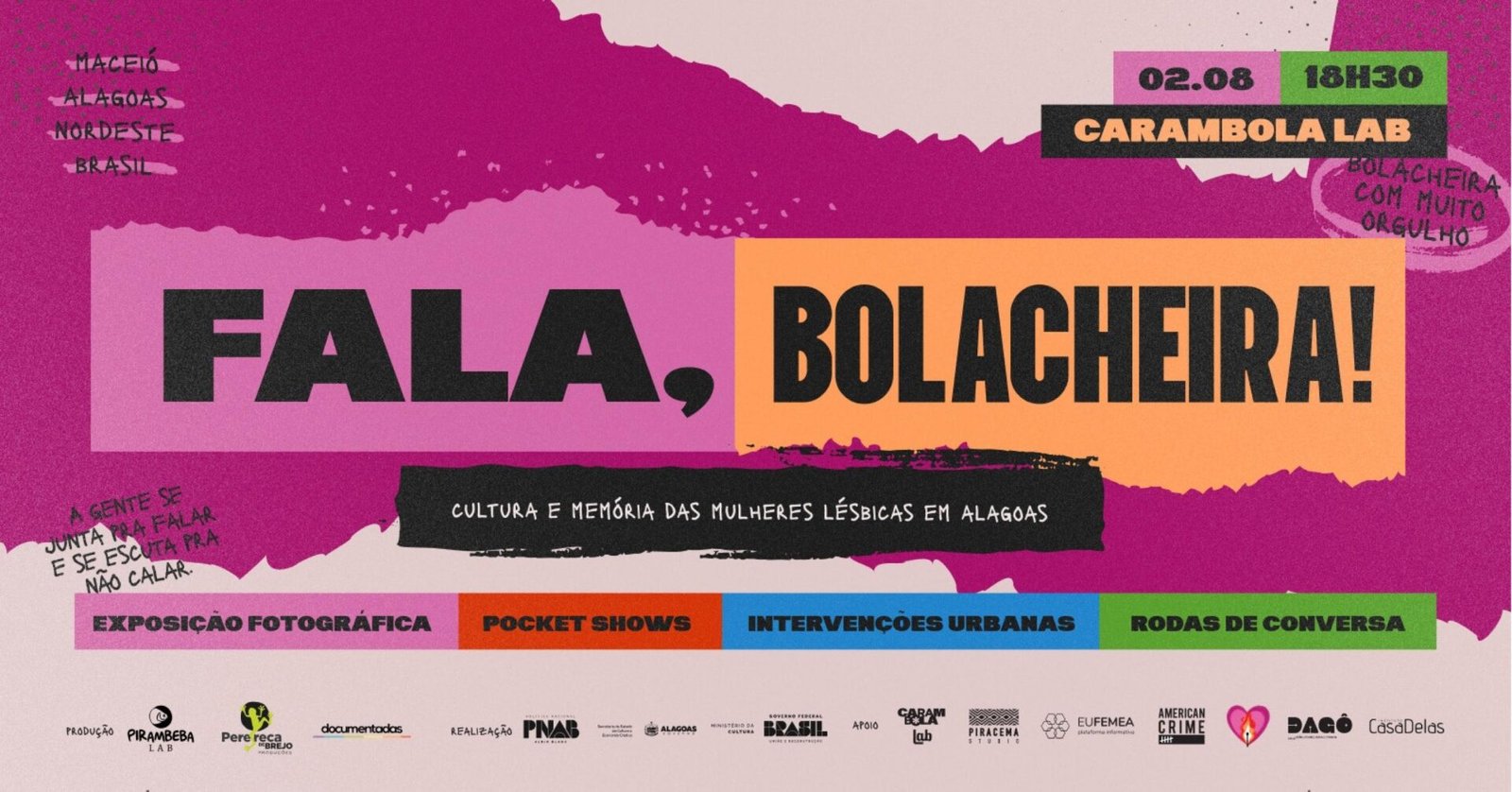 Projeto Fala, Bolacheira! celebra a visibilidade lésbica com arte, debates e intervenções urbanas