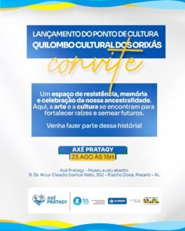 Quilombo Cultural dos Orixás recebe reconhecimento estadual e lança Ponto de Cultura em Maceió