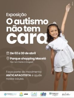 Exposição “O Autismo Não Tem Cara” abre temporada no Parque Shopping Maceió
