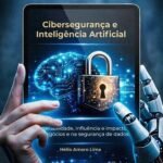 Biblioteca Graciliano Ramos recebe lançamento de livro sobre inteligência artificial e cibersegurança