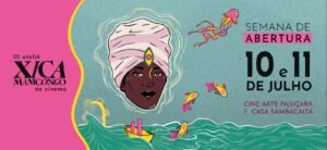 Ateliê Xica Manicongo abre terceira edição com mostra de cinema, feira e exposição em Maceió