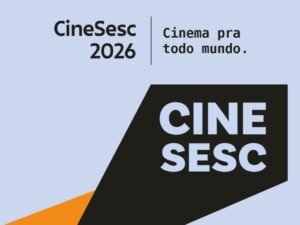 CineSesc retoma programação gratuita em Maceió com três filmes nacionais
