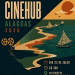 Mostra CineHub AL reúne filmes independentes e debates sobre inovação no audiovisual