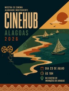 Mostra CineHub AL reúne filmes independentes e debates sobre inovação no audiovisual