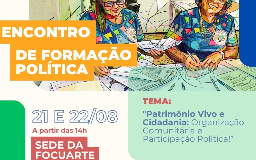 Maceió sedia Encontro de Formação Política voltado à defesa do patrimônio cultural do estado