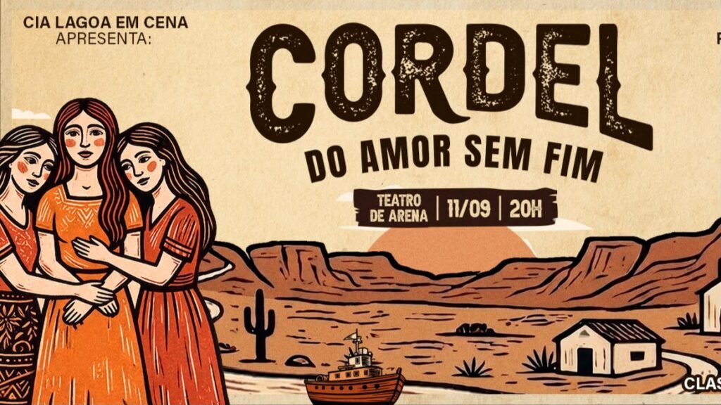 “Cordel do Amor Sem Fim” estreia em setembro no Teatro de Arena, em Maceió