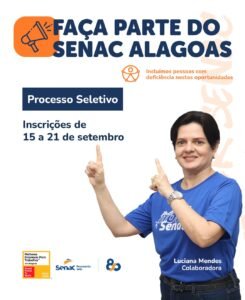 Senac oferece vaga para instrutor em Arapiraca; inscrições terminam em 21 de setembro