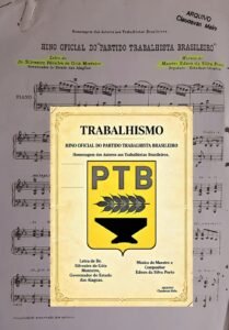 Da parceria entre maestro e governador nasceu o Hino do PTB