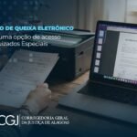 Juizados Especiais de Alagoas passam a receber Termo de Queixa eletrônico