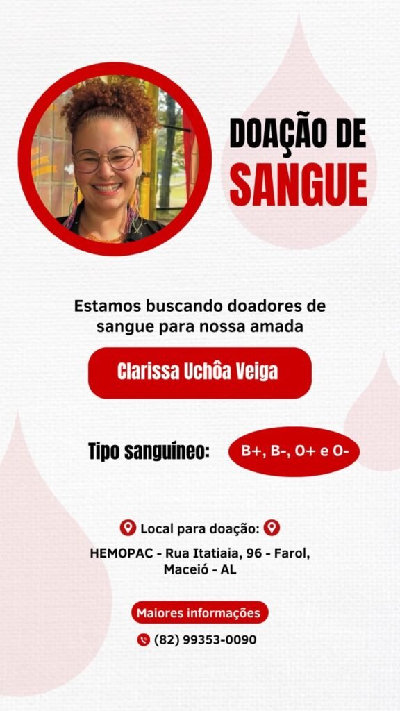 Família busca doadores de sangue para jornalista em Maceió